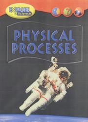 Cover of: Physical Processes (Heinemann Explore Science) by Angela Royston