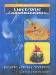 Electronic constructions by Richard Beedon, Steve Atkin