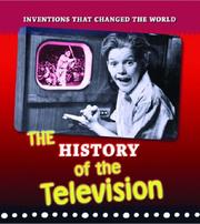 Cover of: History of the TV (Inventions That Changed the World)