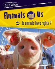 Cover of: Animals and Us (Get Wise)