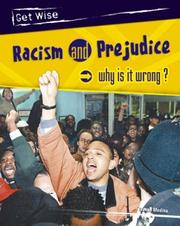 Cover of: Racism and Prejudice (Get Wise)