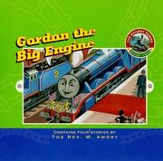 Cover of: Gordon the Big Engine (Railway) by Reverend W. Awdry