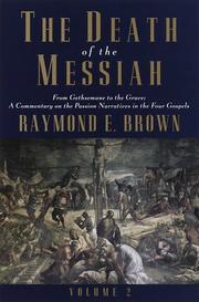 Cover of: The death of the Messiah by Raymond Edward Brown