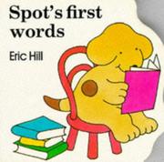 Cover of: Spot's First Words (Little Spot)