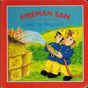 Cover of: Fireman Sam and the Haystack (Fireman Sam Board Books)