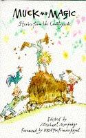Cover of: Muck and Magic by Michael Morpurgo