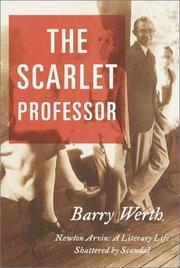 Cover of: The scarlet professor by Barry Werth