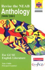 Cover of: Revise the NEAB Anthology for GCSE English Literature