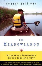 Cover of: The Meadowlands: Wilderness Adventures on the Edge of a City