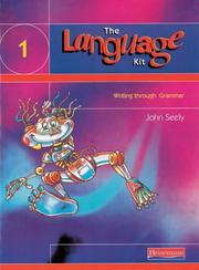 Cover of: The Language Kit (The Language Kit: Writing Through Grammar) by John Seely