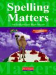 Cover of: Spelling Matters by Jim Hildyard, Morris, Mark