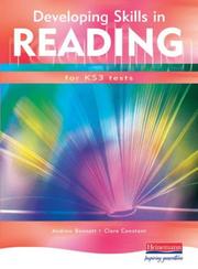 Cover of: Developing Skills in Reading (Key Stage 3 Tests) by Andrew Bennett, Clare Constant