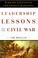 Cover of: Leadership Lessons from the Civil War