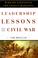 Cover of: Leadership lessons from the Civil War