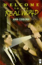 Cover of: Welcome to the Real World by Ann Coburn