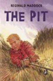 Cover of: The Pit by Reginald Maddock