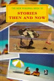 Cover of: Stories Then and Now (New Windmill) by Brian B. Hawthorne