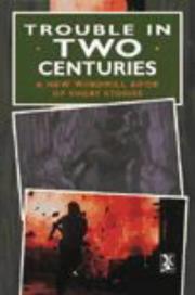 Cover of: Trouble in Two Centuries by Robert Westall