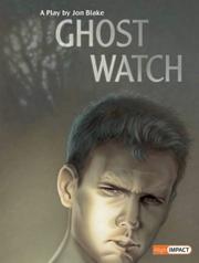 Cover of: Ghost Watch by Jon Blake