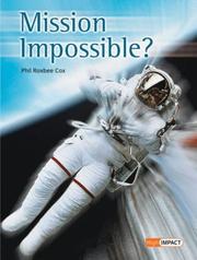 Cover of: Mission Impossible? by Phil Roxbee Cox