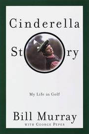 Cover of: Cinderella Story by Bill Murray, George Peper