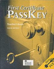Cover of: First Certificate Passkey - Teacher's Book by Nick Kenny