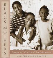 Cover of: Black Mothers: Songs of Praise and Cellebration