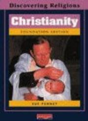 Cover of: Christianity (Discovering Religions) by Sue Penney