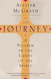 Cover of: The Journey by Alister Mcgrath