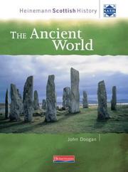 Cover of: Heinemann Scottish History: the Ancient World (Heinemann Scottish History)