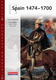 Cover of: Heinemann Advanced History: Spain 1474-1700 (Heinemann Advanced History)