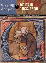 Cover of: Britain, 1066-1500 (Digging Deeper)
