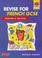 Cover of: Revise for French GCSE (Heinemann Exam Success)