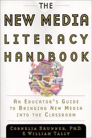 Cover of: The New Media Literacy Handbook: An Educator's Guide to Bringing New Media into the Classroom