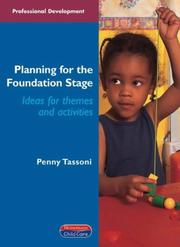 Cover of: Planning for the Foundation Stage (Professional Development) by Penny Tassoni