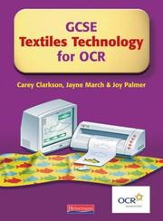 Cover of: GCSE Textiles Technology for OCR (Ocr Endorsed Gcse Resources)