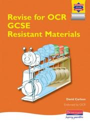 Revise for OCR GCSE (Resistant Materials) by David Carlson