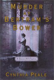 Cover of: Murder at Bertram's Bower by Cynthia Peale