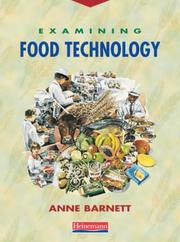 Examining Food Technology by Anne Barnett