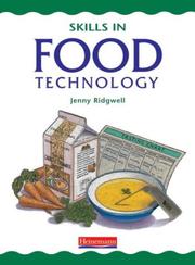 Cover of: Skills in Food Technology by Jenny Ridgwell