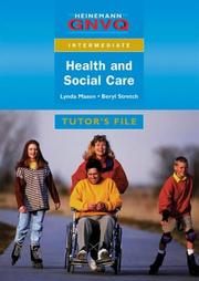 Cover of: Intermediate GNVQ Health and Social Care by Neil Moonie