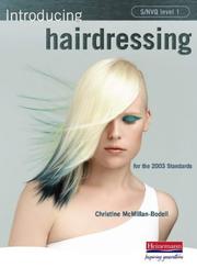 Cover of: S/NVQ Level 1 Introducing Hairdressing