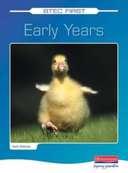 Cover of: BTEC First Early Years by Kath Bulman, Neil Moonie