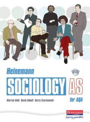 Cover of: Heinemann Sociology for AQA (Heinemann Sociology) by Warren Kidd, Abbott, David., Gerry Czerniawski, David King