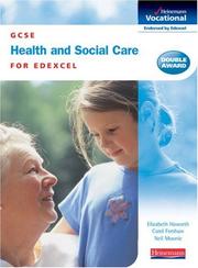 Cover of: GCSE Health and Social Care (GCSE Health & Social Care Edexcel)