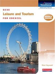 Cover of: GCSE Leisure and Tourism (Heinemann Vocational) by Peter Hayward