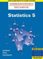 Cover of: Statistics (Heinemann Modular Mathematics for Edexcel AS & A Level) by Greg Attwood, Gillian Dyer, G.E. Skipworth, Greg Attwood, Gillian Dyer, G.E. Skipworth