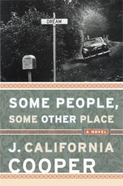 Cover of: Some people, some other place by J. California Cooper