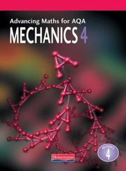 Cover of: Advancing Maths for AQA Mechanics 4 (Advancing Maths for AQA) by Ted Graham, Aidan Burrows, Brian Gaulter