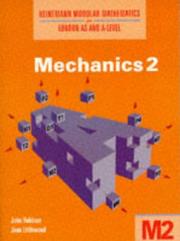 Cover of: Mechanics (Heinemann Modular Mathematics for London AS & A-level)